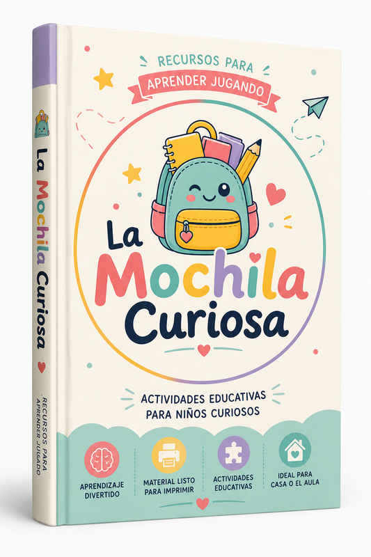 PACK EDUCATIVO LA MOCHILA CURIOSA + 6 BONOS EXCLUSIVOS
